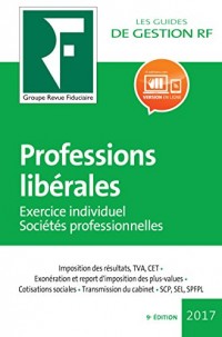 Professions libérales 2017: Exercice individuel / sociétés professionnelles