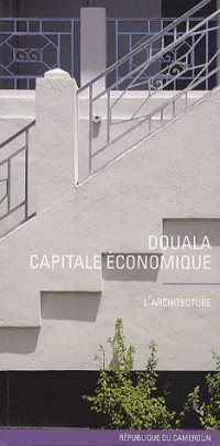 DOUALA,CAPITALE ECONOMIQUE DE LA REPUBLIQUE DU CAMEROUN