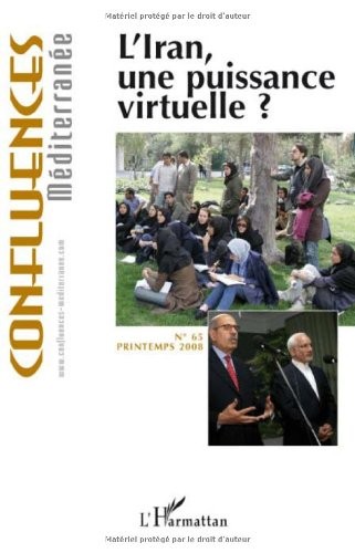 Iran une Puissance Virtuelle