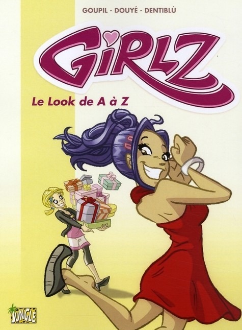 GIRLZ - Tome 2 - Le Look de A à Z
