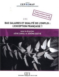 Bas salaire et qualité de l'emploi : l'exception française ?