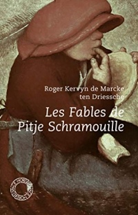 Les Fables de Pitje Schramouille (Espace Nord)