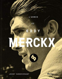 1969 - L'année d'Eddy Merckx