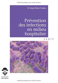 Prévention des infections en milieu hospitalier