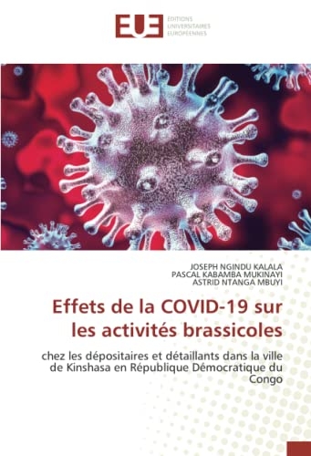 Effets de la COVID-19 sur les activités brassicoles: chez les dépositaires et détaillants dans la ville de Kinshasa en République Démocratique du Congo