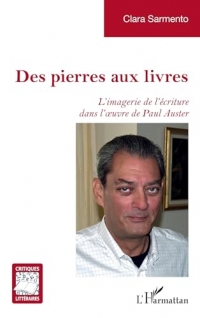 Des pierres aux livres: L’imagerie de l’écriture dans l’œuvre de Paul Auster