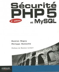 Sécurité PHP5 et MySQL