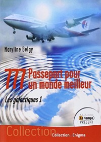 777 - Passeport pour un monde meilleur - Les galactiques 1