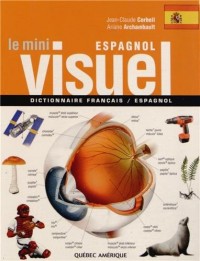 Le Mini Visuel espagnol : Dictionnaire français-espagnol