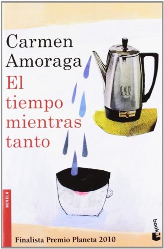 El tiempo mientras tanto