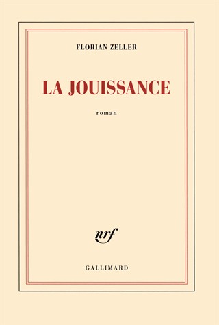 La jouissance: Un roman européen