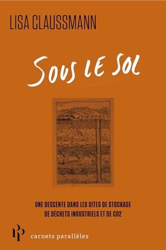 Sous le sol (Carnets Parallèles)