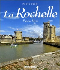 La Rochelle : Figures libres