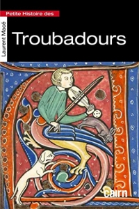 Petite histoire des troubadours