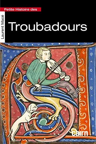 Petite histoire des troubadours