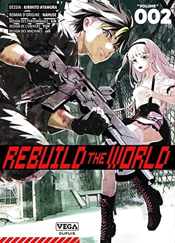 Rebuild the world - Tome 2