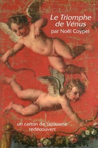 Le Triomphe de Vénus par Noël Coypel : Un carton de tapisserie redécouvert