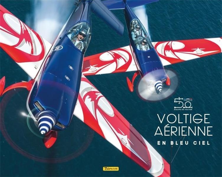 Voltige Aerienne - Tome 0 - Voltige Aerienne