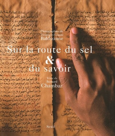 Sur la route du sel & du savoir