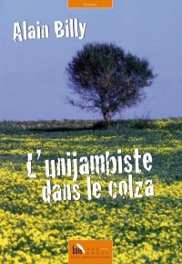 L'unijambiste dans le colza