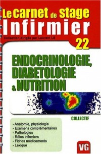carnet de stage de l'infirmier Endocrinologie, diabétologie et nutrition