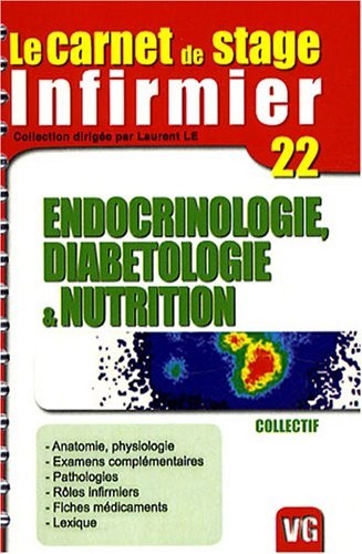 carnet de stage de l'infirmier Endocrinologie, diabétologie et nutrition