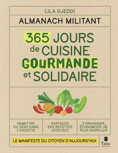 Almanach militant - 365 jours de recettes simples, de saison et zéro déchet