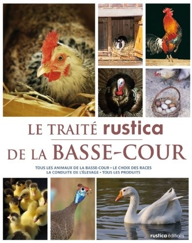 Le Traité Rustica de la basse-cour