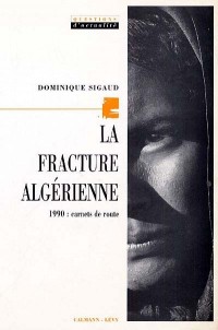 La fracture algérienne