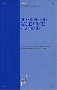 Littérature orale paroles vivantes et mouvantes