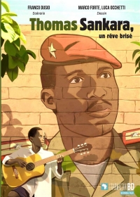 Thomas Sankara, un rêve brisé