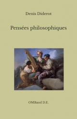 Pensées philosophiques: (Édition intégrale)