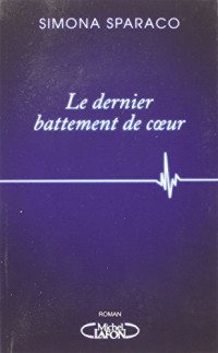 Le dernier battement de coeur