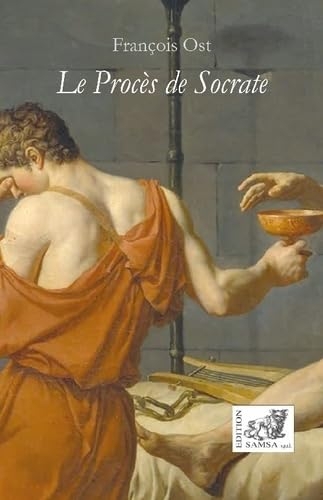 Le Procès de Socrate: récit