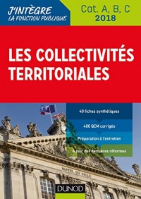 Les collectivités territoriales 2018 - 8e éd. - Cat. A, B, C -