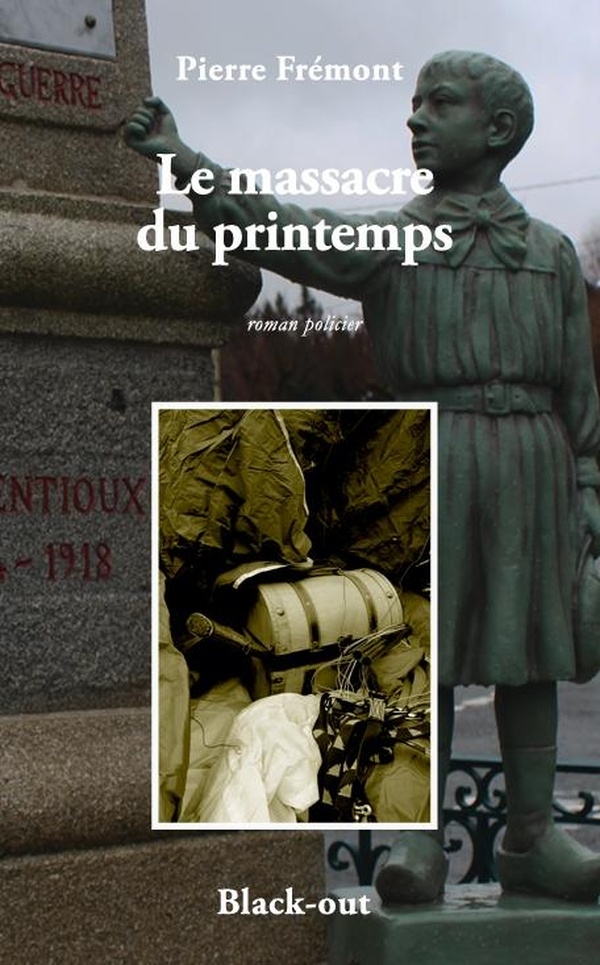 LE MASSACRE DU PRINTEMPS