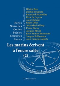 Les marins écrivent à l'encre salée (2)