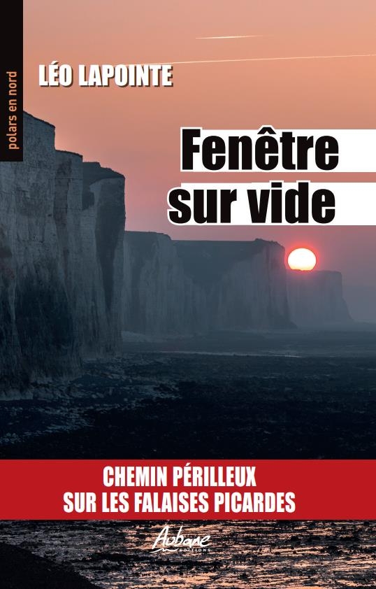 Fenetre sur vide: Chemin perilleux sur les falaises picardes