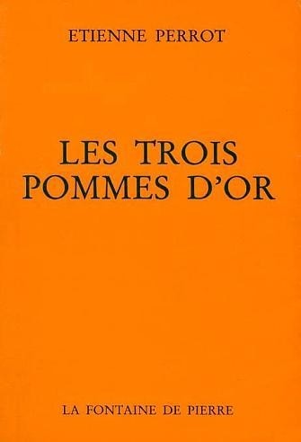 Les Trois pommes d'or: Commentaire sur l'Atalante fugitive de Michel Maïer