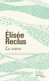 La source et autres histoires d'un ruisseau [Poche]