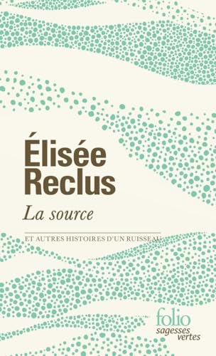 La source et autres histoires d'un ruisseau