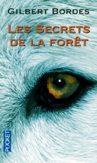 Les secrets de la forêt