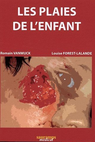 Les plaies de l'enfant