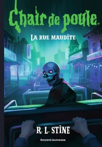 Chair de poule , Tome 35: La rue maudite