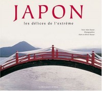 Japon : Les délices de l'extrême