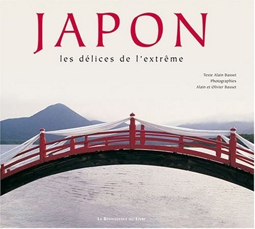 Japon : Les délices de l'extrême