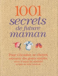 1001 Secrets de future maman