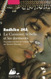 Le Cuisinier, la Belle et les Dormeurs