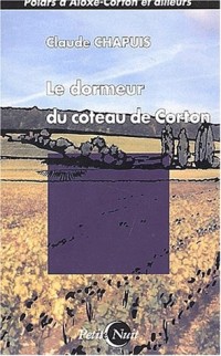 Le dormeur du coteau de Corton