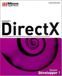 DirectX : Un accompagnement approfondi pour maîtriser la programmation DirectX